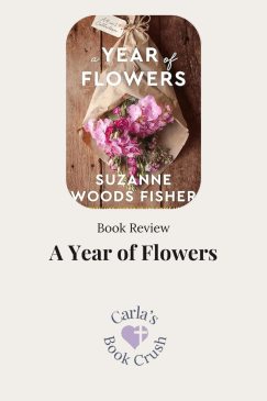 Book Review: A Year of Flowers by Suzanne Woods&nbsp;Fisher