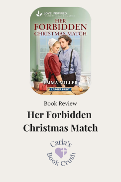 Book Review: Her Forbidden Christmas Match by Emma Miller