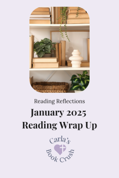 January 2025 Wrap Up: Christian Reading and Book Reviews