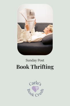 The Sunday Post #27: Book Thrifting