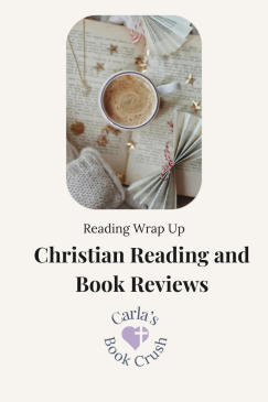 February 2025 Wrap Up: Christian Reading and Book Reviews