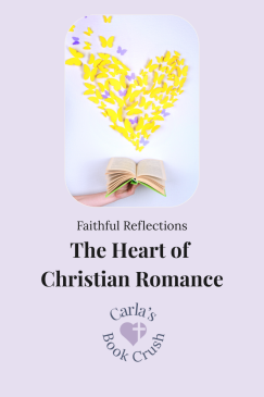 The Heart of Christian Romance: Stories That Strengthen Faith and Hope