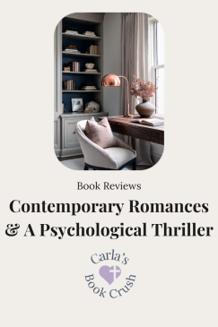 Clean Reads Book Reviews: Contemporary Romances & A Psychological&nbsp;Thriller