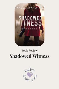 Shadowed Witness by Angela Carlisle: Romantic Suspense Book&nbsp;Review