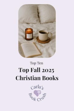 Top Fall 2025 Christian Books: Amish Romance, Mysteries, and Historical&nbsp;Fiction