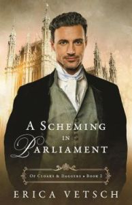 A historical fiction book cover with a confident man in period attire in front of London's Parliament against a sunset sky. Title: "A Scheming in Parliament".