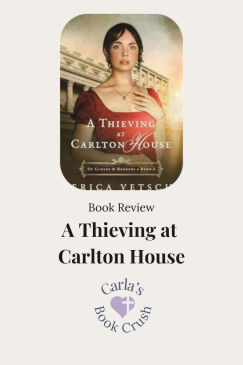 A Thieving at Carlton House by Erica Vetsch: Book&nbsp;Review