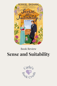 Sense and Suitability by Pepper Basham: Book&nbsp;Review