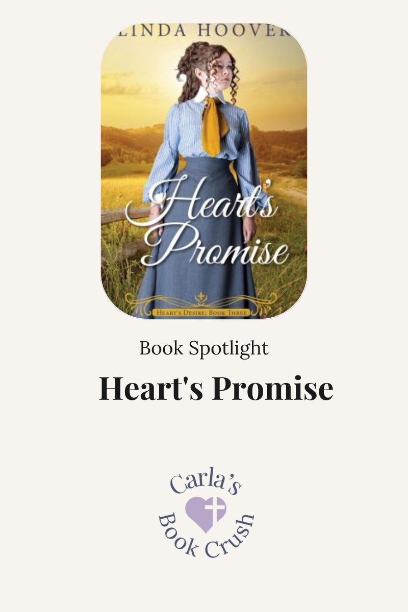 Heart’s Promise by Linda Hoover: Book&nbsp;Spotlight