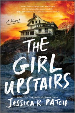 Book cover for "The Girl Upstairs" by Jessica R. Patch. A large, old house sits atop a rocky hill with a dramatic, orange sunset sky in the background, creating a suspenseful mood.