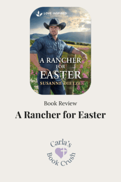 A Rancher for Easter by Susanne Dietze: Book Review & Giveaway