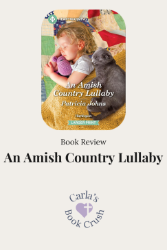 Book Review: An Amish Country Lullaby by Patricia Johns