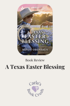 A Texas Easter Blessing by Mindy Obenhaus: Book Review & Giveaway