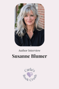 Author Interview & Giveaway: Susanne Blumer | Anna of Bethsaida