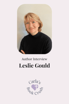 Author Interview & Giveaway: Leslie Gould | When They Met Again