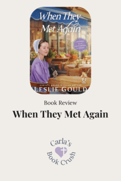 Book Review: When They Met Again by Leslie Gould